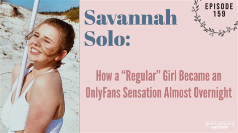 savannah bloom leaked|Reviewing the lovely savannahsolo : r/realonlyfansreviews